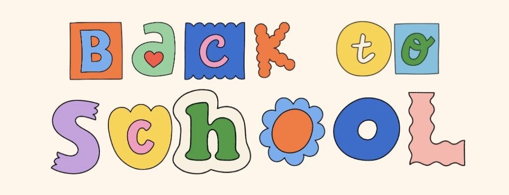 Banner that reads “back to school” in a variety of fonts and colours